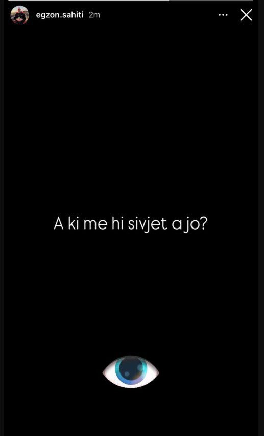 egzon sahiti insta story